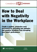 How to Deal with Negativity in the Workplace