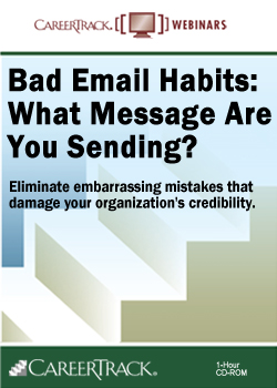 Bad E-mail Habits: What Message Are You Sending?