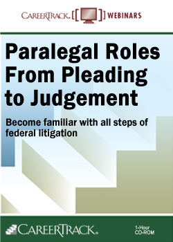 Online Paralegal Course: Paralegal Roles from Pleading to Judgment