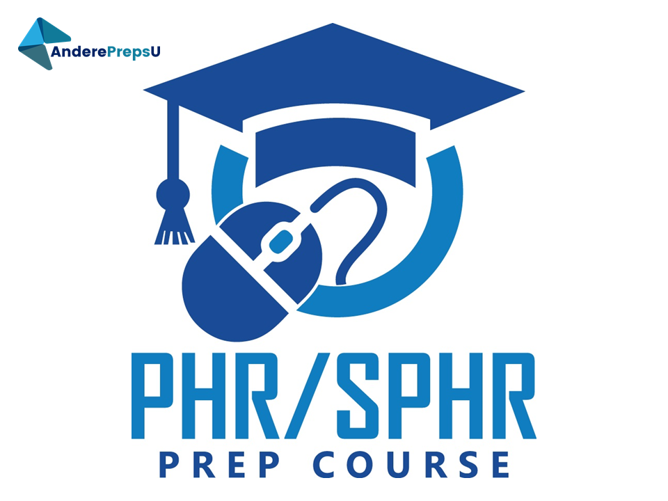 PHR/SPHR Exam Prep Course