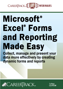 Microsoft® Excel® Training - Forms and Reporting Made Easy