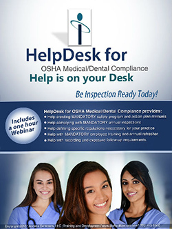 HelpDesk for OSHA Medical/Dental