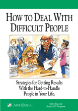 How to Deal With Difficult People DVD, CD & Workbook Training