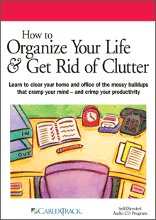 How to Organize Your Life & Get Rid of Clutter