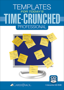 Templates for Today's Time-Crunched Professional 