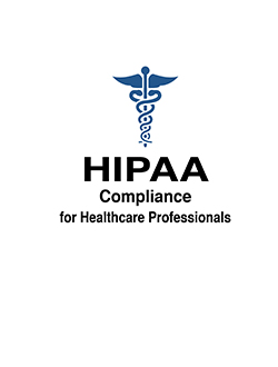 HIPAA Compliance 2017 for Healthcare Professionals Training